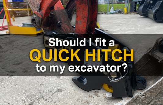 Should i fit a quick hitch to my excavator?