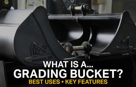 Rhinox Grading Bucket / Ditch Cleaning Bucket - Features & Benefits