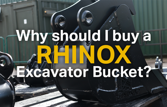Why should i buy a rhinox excavator bucket
