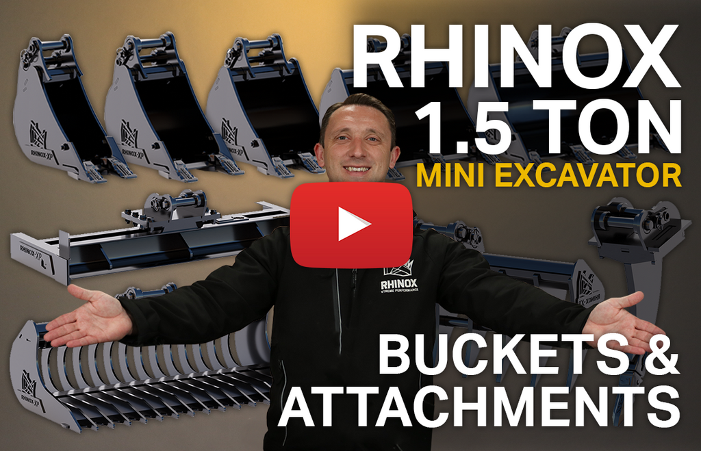Rhinox 1.5 Ton / 3,000 Lbs Excavator Buckets & Attachments Range (Video)