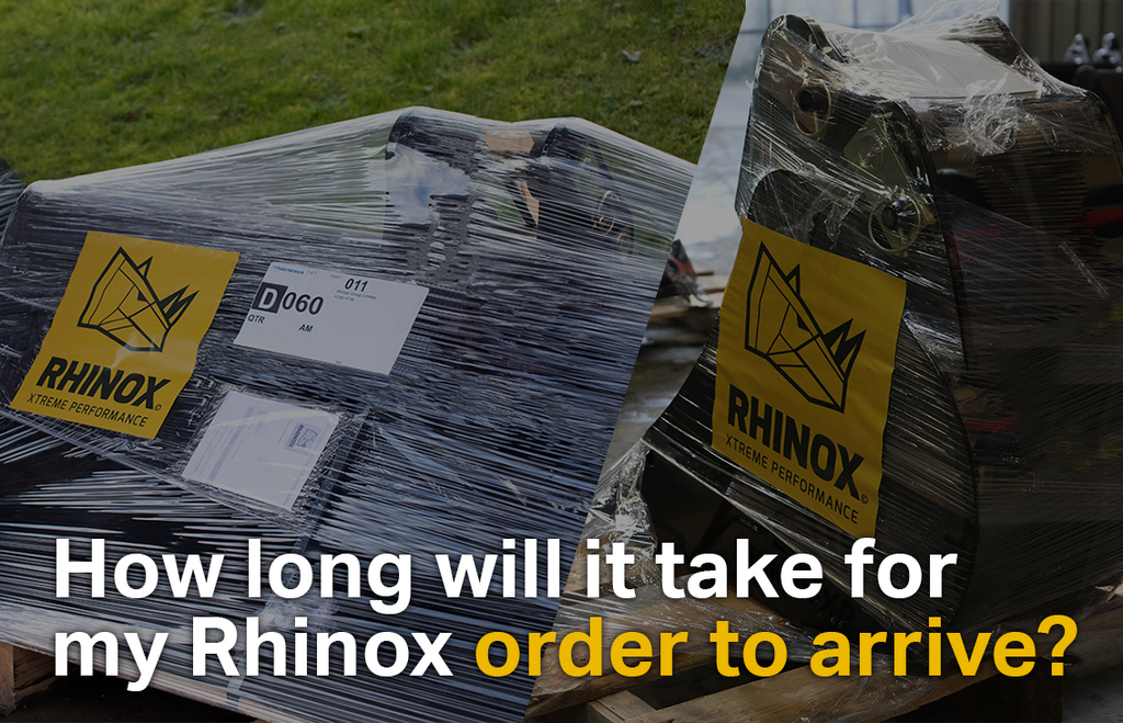 How long will it take for my Rhinox order to arrive?