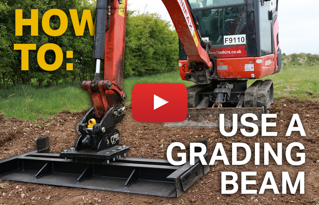 How To: Use a Grading Beam - Excavator Attachment (Video)