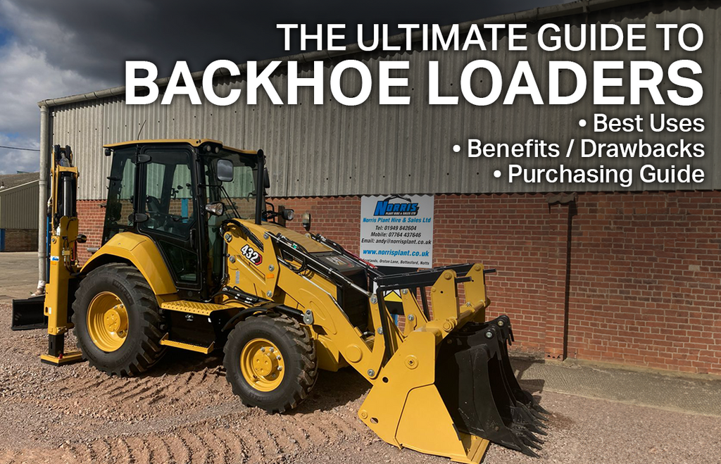 The Ultimate Guide to Backhoes
