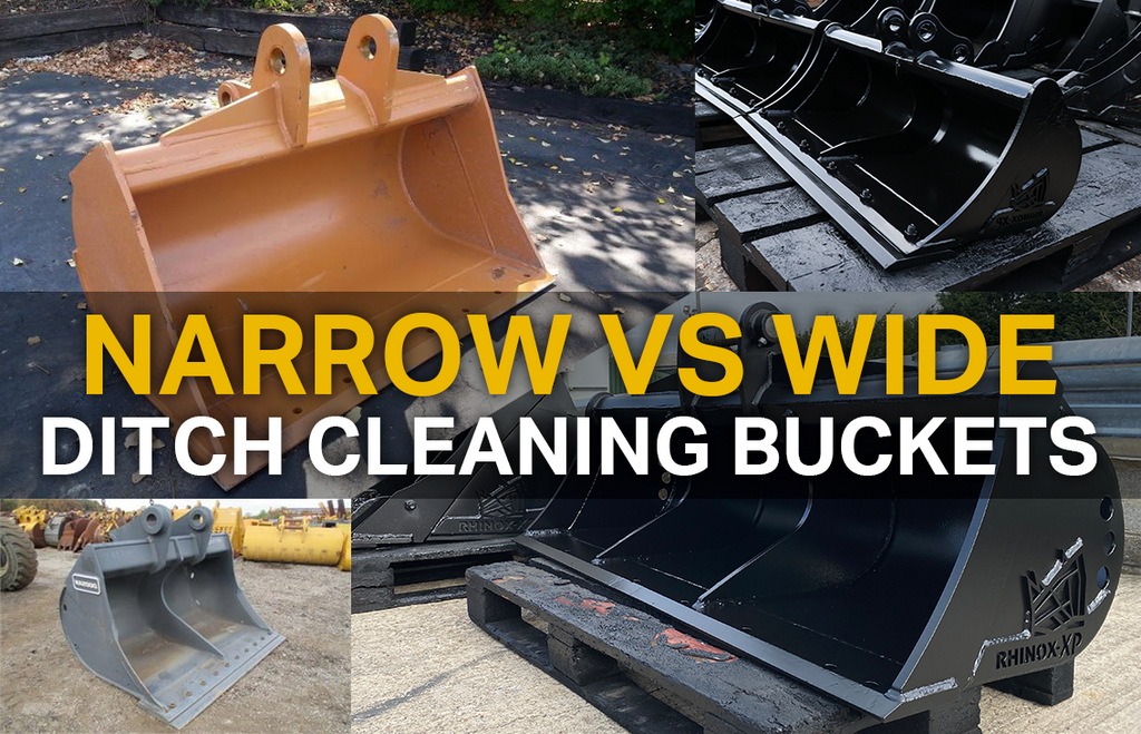 Narrow Ditch Cleaning Bucket VS Wider Ditch Cleaning Buckets